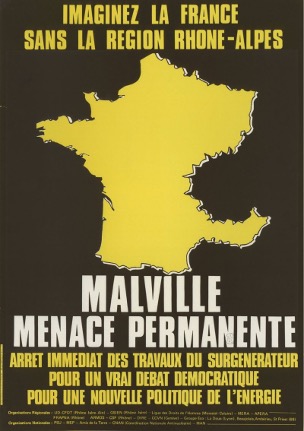 Figure 1 : « Malville, menace permanente ». Affiche d’opposants à la construction du réacteur Superphénix de la centrale nucléaire de Creys-Malville (Isère), 1982, Archives municipales de Lyon, 6FI/3755.